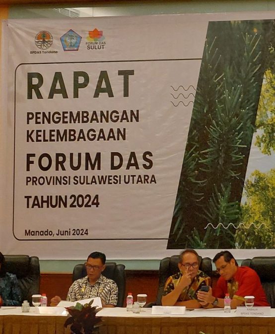 Rapat Pengembangan Kelembagaan Forum DAS Provinsi Sulawesi Utara: Menguatkan Komitmen untuk Kelestarian Hutan