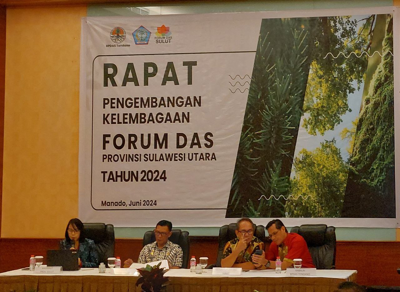 Rapat Pengembangan Kelembagaan Forum DAS Provinsi Sulawesi Utara: Menguatkan Komitmen untuk Kelestarian Hutan