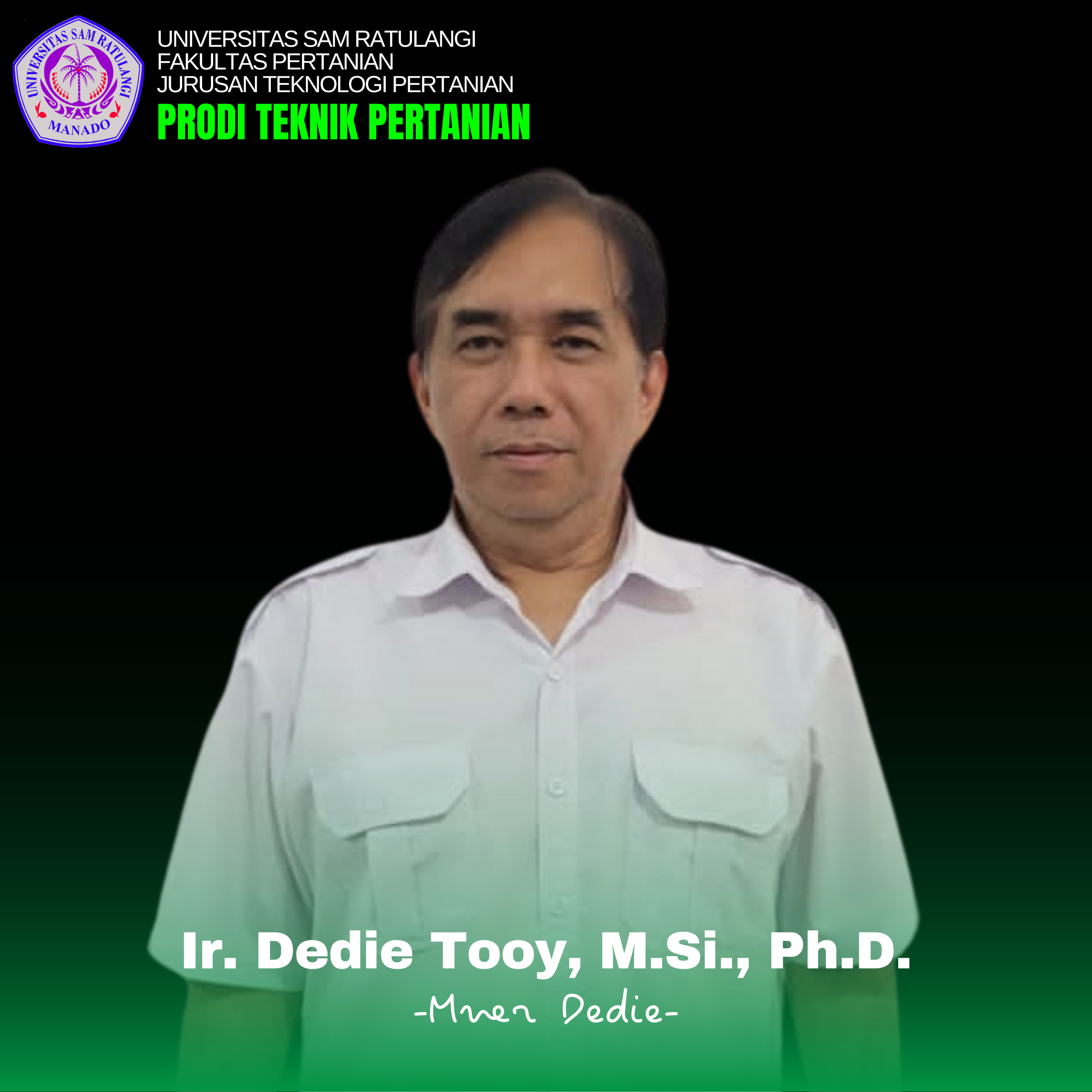 Ir. Dedie Tooy, M.Si., Ph.D.