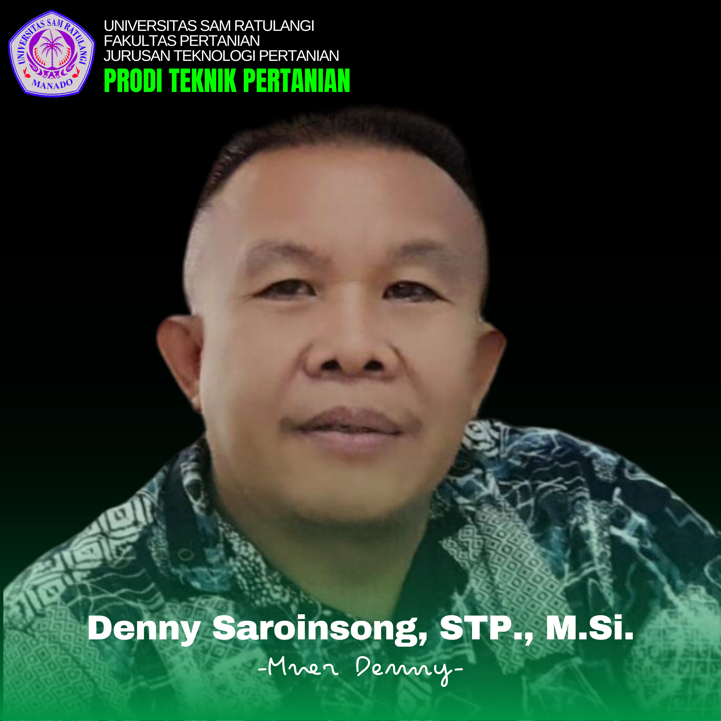 Denny Saroinsong, S.TP., M.Si